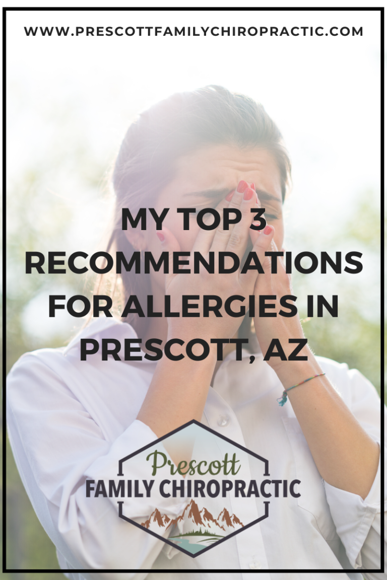 My Top 3 For Allergies In Prescott, AZ PRESCOTT